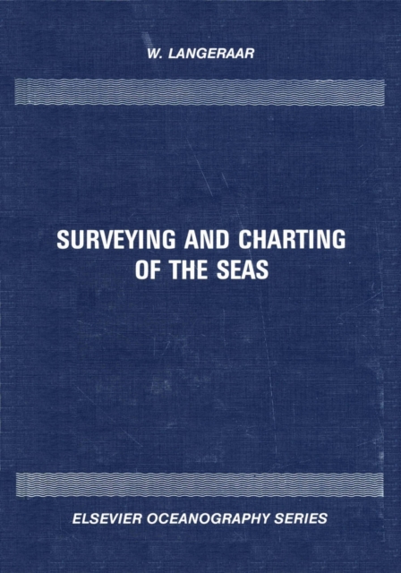 Surveying and Charting of the Seas, PDF eBook