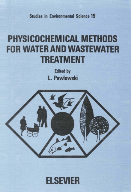 Physicochemical Methods for Water and Wastewater Treatment, PDF eBook