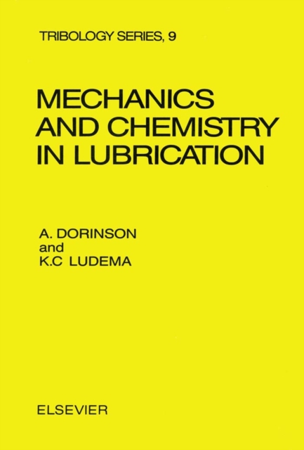Mechanics and Chemistry in Lubrication, PDF eBook