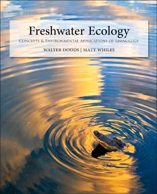 Freshwater Ecology : Concepts and Environmental Applications of Limnology, EPUB eBook