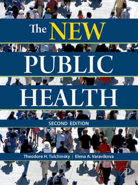 The New Public Health : An Introduction for the 21st Century, EPUB eBook