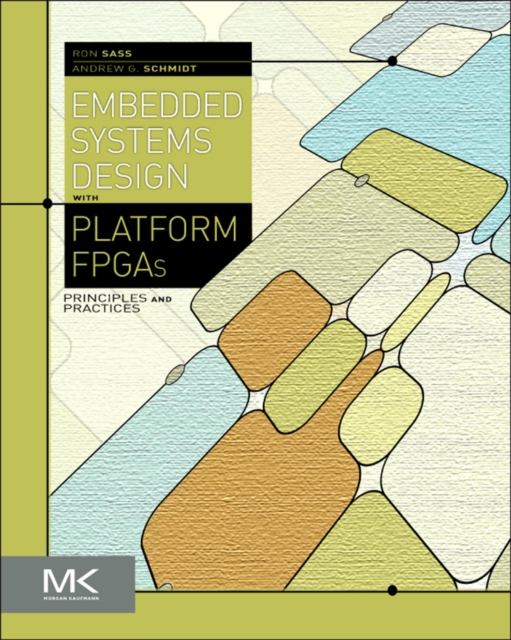 Embedded Systems Design with Platform FPGAs : Principles and Practices, EPUB eBook