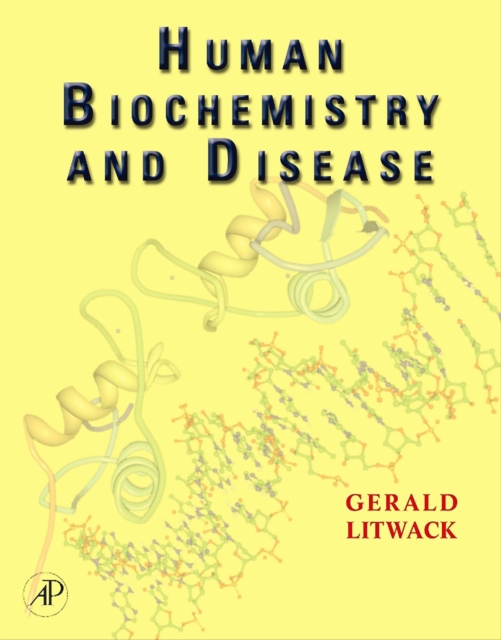 Human Biochemistry and Disease, PDF eBook