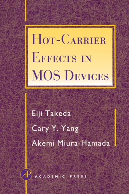 Hot-Carrier Effects in MOS Devices, PDF eBook