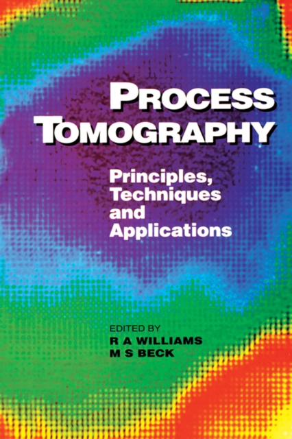 Process Tomography : Principles, Techniques and Applications, PDF eBook