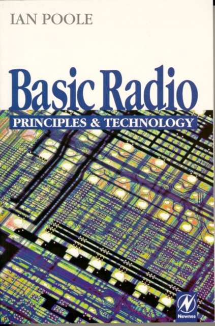 Basic Radio : Principles and Technology, PDF eBook