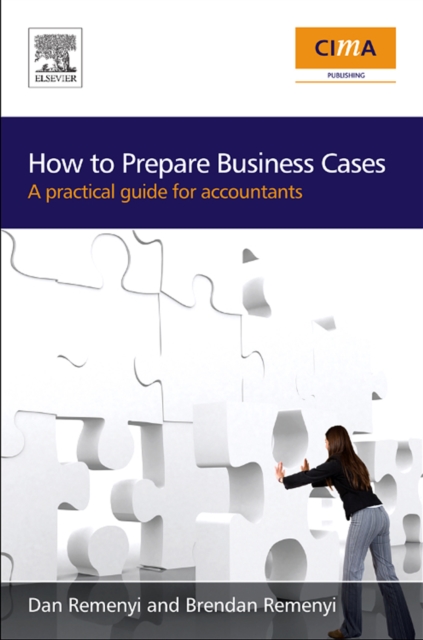 How to Prepare Business Cases : An essential guide for accountants, EPUB eBook