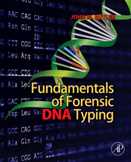 Fundamentals of Forensic DNA Typing, EPUB eBook