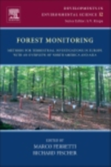 Forest Monitoring : Methods for terrestrial investigations in Europe with an overview of North America and Asia, EPUB eBook