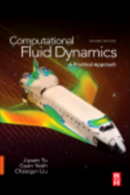 Computational Fluid Dynamics : A Practical Approach, PDF eBook