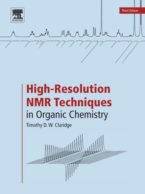 High-Resolution NMR Techniques in Organic Chemistry, Paperback / softback Book
