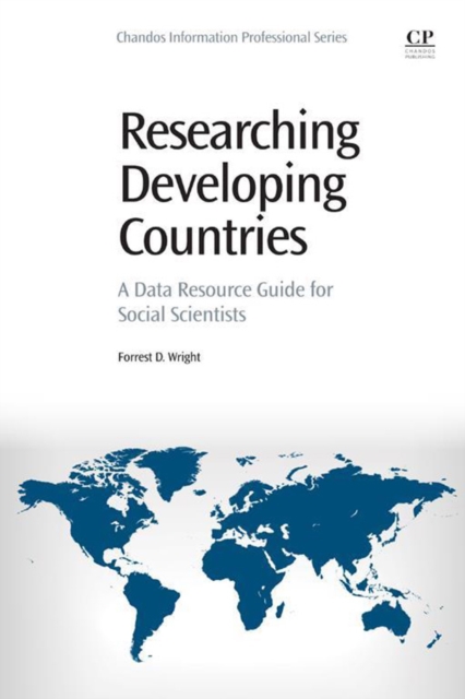 Researching Developing Countries : A Data Resource Guide for Social Scientists, EPUB eBook