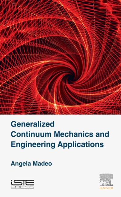 Generalized Continuum Mechanics and Engineering Applications, EPUB eBook