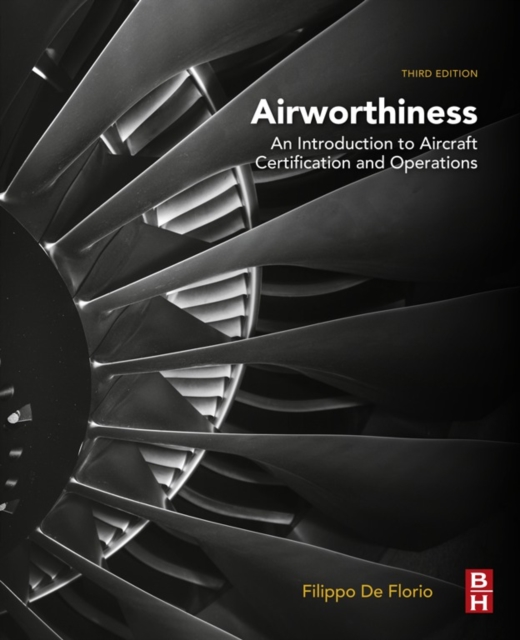 Airworthiness : An Introduction to Aircraft Certification and Operations, EPUB eBook