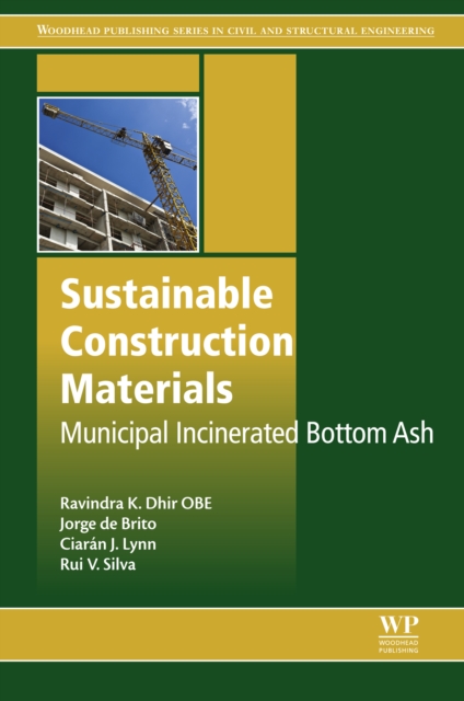 Sustainable Construction Materials : Municipal Incinerated Bottom Ash, EPUB eBook