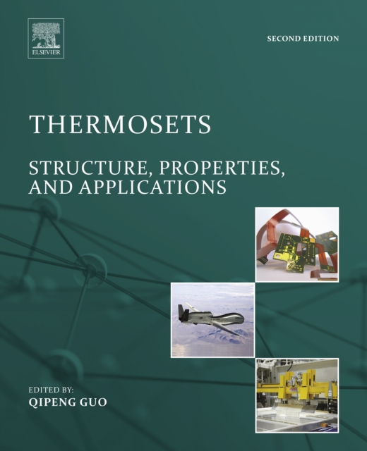 Thermosets : Structure, Properties, and Applications, EPUB eBook
