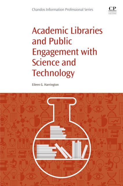 Academic Libraries and Public Engagement With Science and Technology, EPUB eBook