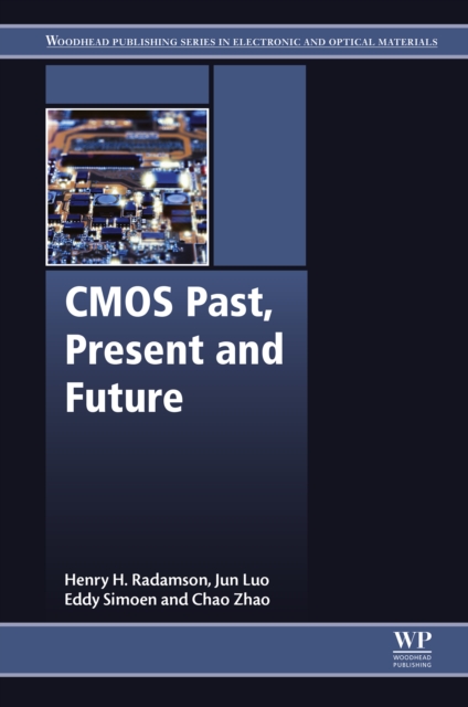 CMOS Past, Present and Future, EPUB eBook