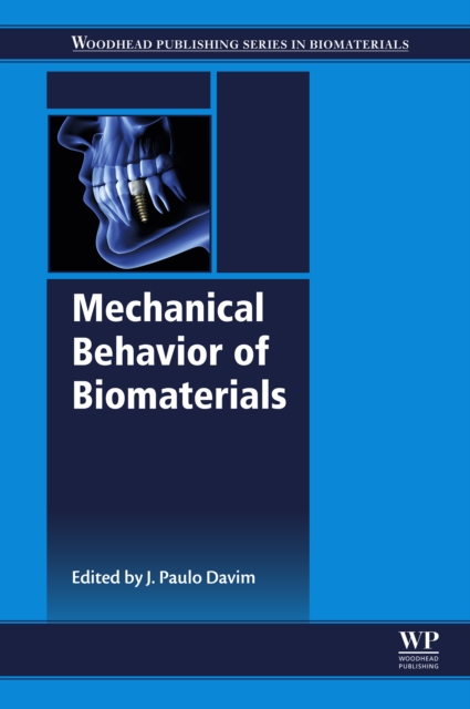 Mechanical Behavior of Biomaterials, EPUB eBook