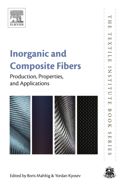 Inorganic and Composite Fibers : Production, Properties, and Applications, EPUB eBook