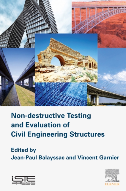 Non-destructive Testing and Evaluation of Civil Engineering Structures, EPUB eBook