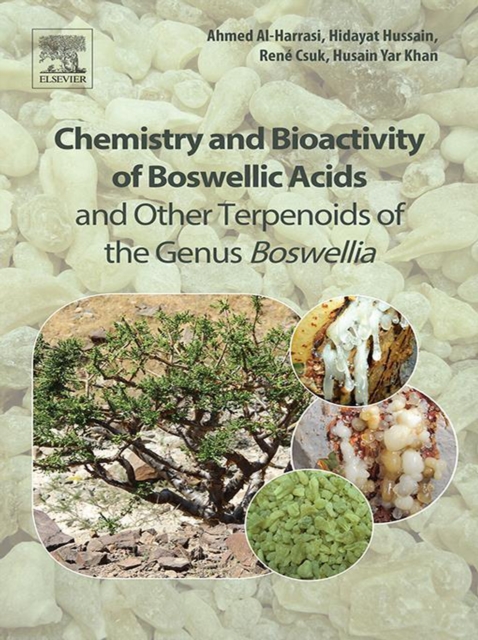 Chemistry and Bioactivity of Boswellic Acids and Other Terpenoids of the Genus Boswellia, EPUB eBook