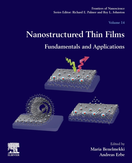 Nanostructured Thin Films : Fundamentals and Applications Volume 14, Paperback / softback Book
