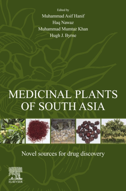 Medicinal Plants of South Asia : Novel Sources for Drug Discovery, EPUB eBook