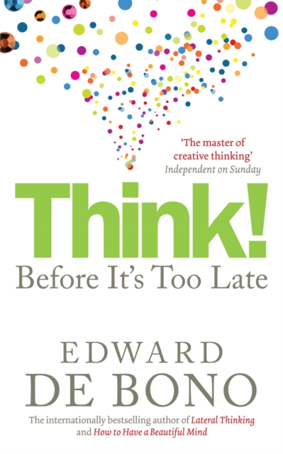 Think! : Before It's Too Late, Paperback / softback Book