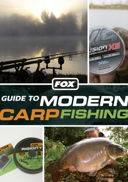 Fox Guide to Modern Carp Fishing, Paperback / softback Book