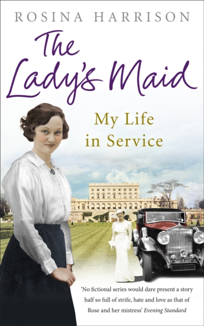 The Lady's Maid : My Life in Service, Paperback / softback Book