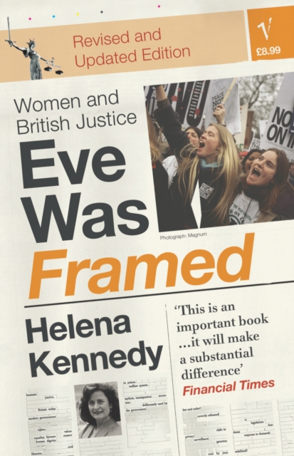 Eve Was Framed : Women and British Justice, Paperback / softback Book