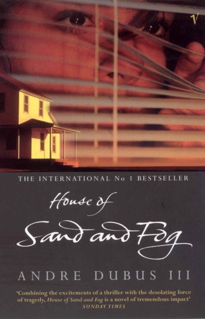 House Of Sand And Fog, Paperback / softback Book