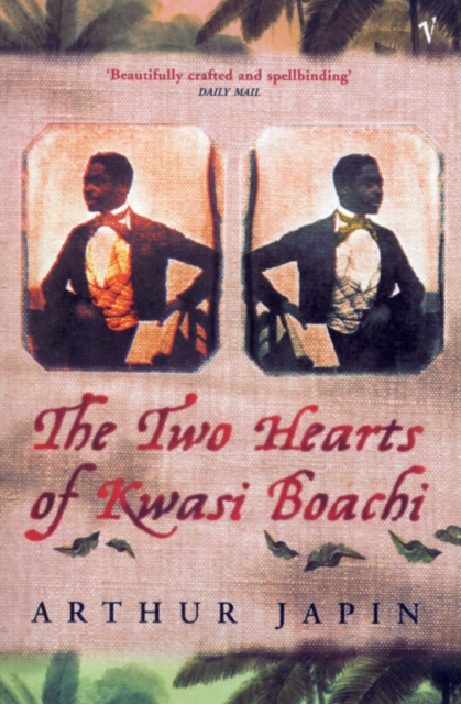 The Two Hearts Of Kwasi Boachi, Paperback / softback Book