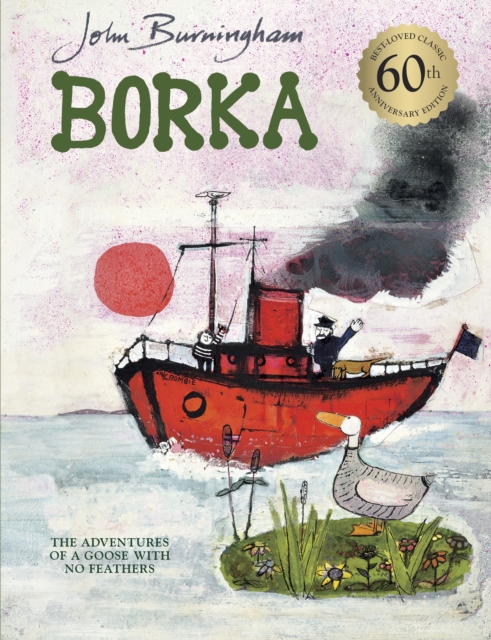 Borka: The Adventures of a Goose With No Feathers, Paperback / softback Book