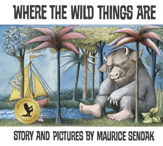 Where The Wild Things Are : 60th Anniversary Edition, Paperback / softback Book