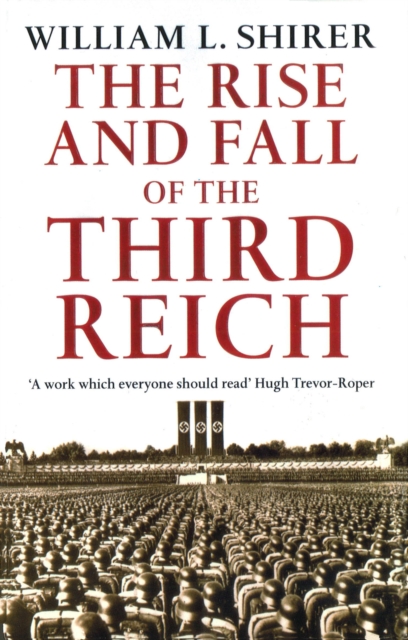 Rise And Fall Of The Third Reich, Paperback / softback Book
