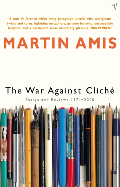 The War Against Cliche : Essays and Reviews 1971-2000, Paperback / softback Book