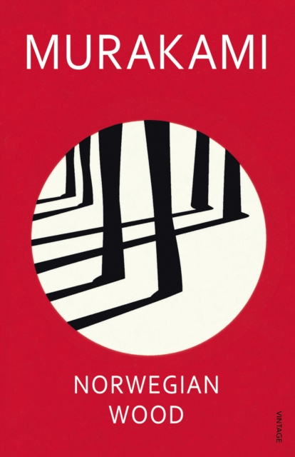Norwegian Wood : Discover Haruki Murakami’s most beloved novel, Paperback / softback Book