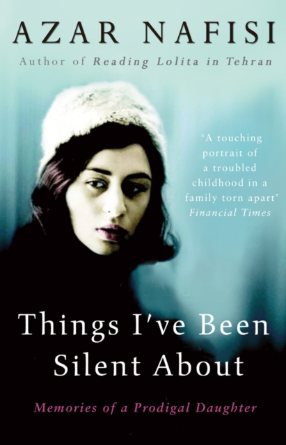 Things I've Been Silent About : Memories of a Prodigal Daughter, Paperback / softback Book