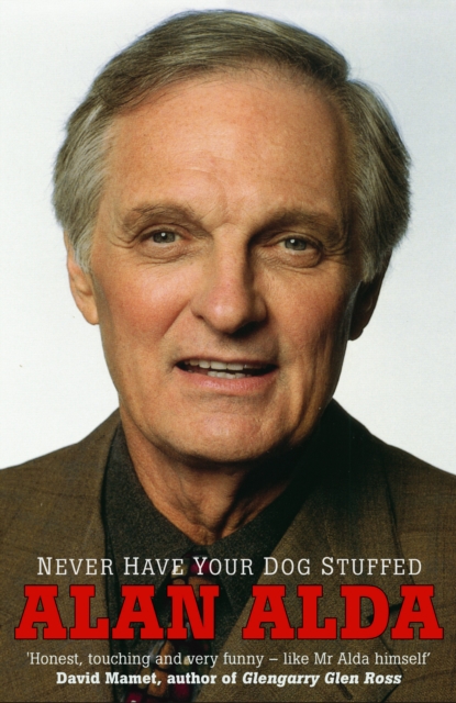 Never Have Your Dog Stuffed, Paperback / softback Book