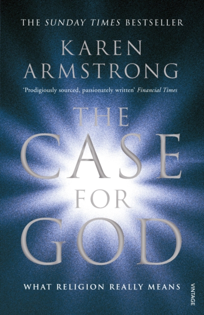The Case for God : What religion really means, Paperback / softback Book