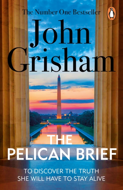 The Pelican Brief : A gripping crime thriller from the Sunday Times bestselling author of mystery and suspense, Paperback / softback Book