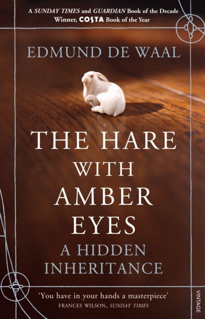 The Hare With Amber Eyes : The #1 Sunday Times Bestseller, Paperback / softback Book