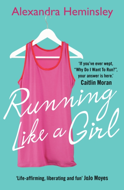 Running Like a Girl, Paperback / softback Book