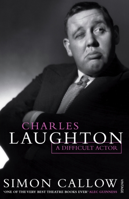 Charles Laughton : A Difficult Actor, Paperback / softback Book