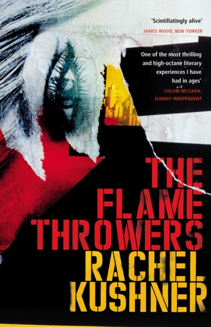 The Flamethrowers, Paperback / softback Book