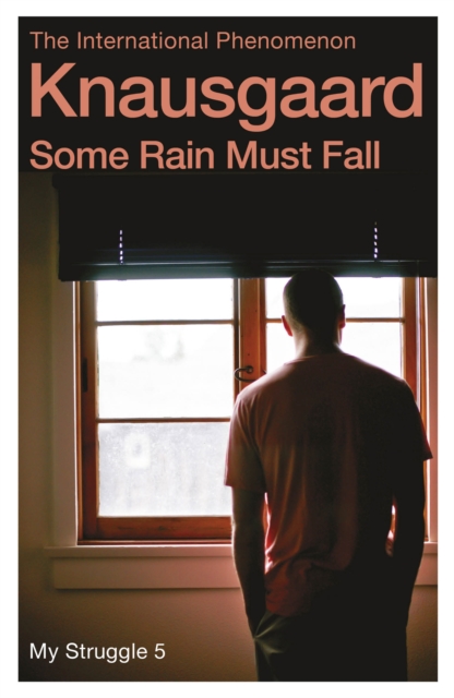 Some Rain Must Fall : My Struggle Book 5, Paperback / softback Book