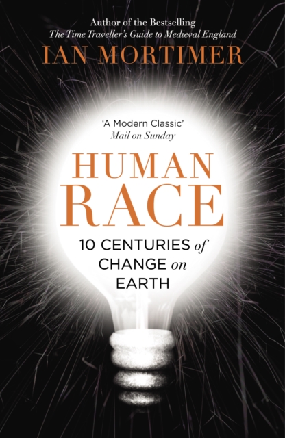 Human Race : 10 Centuries of Change on Earth, Paperback / softback Book