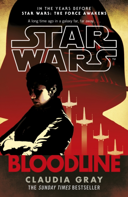 Star Wars: Bloodline, Paperback / softback Book
